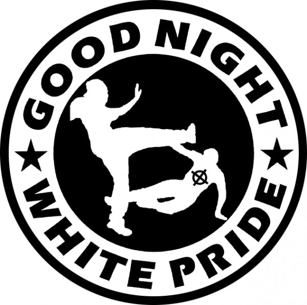 GOOD NIGHT WHITE PRIDE!